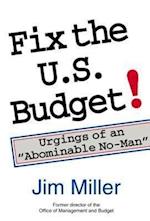Iii, J:  Fix the U.S. Budget!