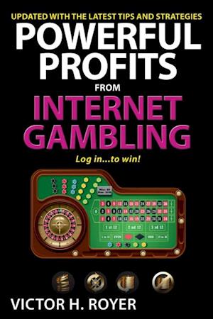 Powerful Profits From Internet Gambling