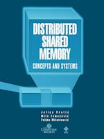 Distributed Shared Memory – Concepts and Systems