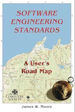 Software Engineering Standards – A User's Road Map