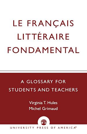 Le Francais Litteraire Fondamental