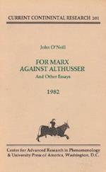 For Marx Against Althusser