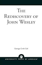 The Rediscovery of John Wesley (Revised)