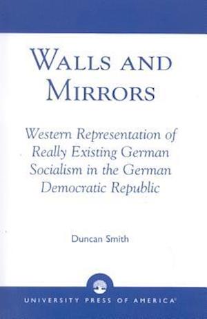 Walls and Mirrors