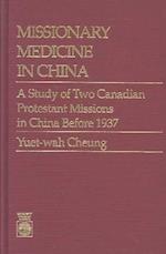 Missionary Medicine in China