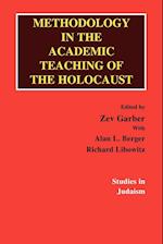 Methodology in the Academic Teaching of the Holocaust