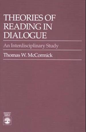 Theories of Reading in Dialogue