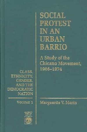 Social Protest in an Urban Barrio