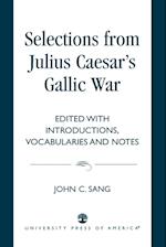 Selections from Julius Caesar's Gallic War