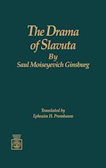 The Drama of Slavuta by Saul Moiseyevich Ginsburg