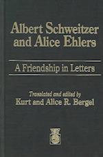 Albert Schweitzer and Alice Ehlers