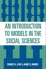 An Introduction to Models in the Social Sciences