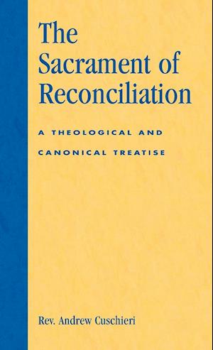 The Sacrament of Reconciliation