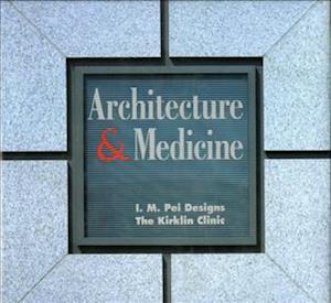 Architecture and Medicine