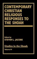 Contemporary Christian Religious Responses to the Shoah