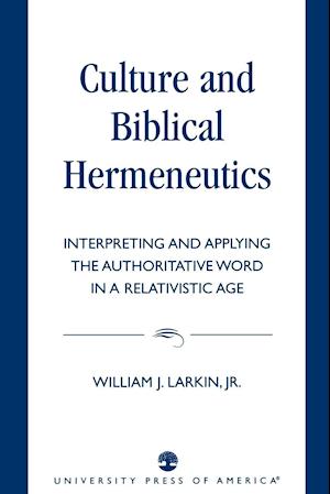 Culture and Biblical Hermeneutics