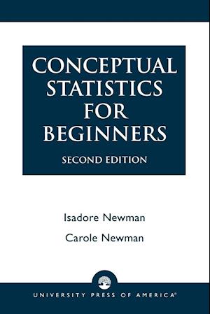 Conceptual Statistics for Beginners