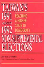 Taiwan's 1991 and 1992 Non-Supplemental Elections