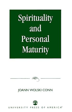 Spirituality and Personal Maturity