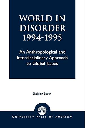 World in Disorder, 1994-1995