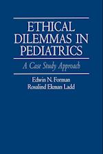 Ethical Dilemmas in Pediatrics