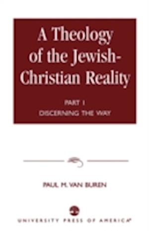 A Theology of the Jewish-Christian Reality