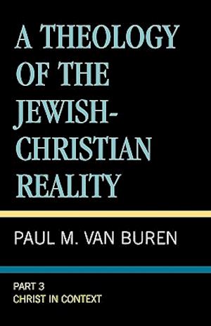 A Theology of the Jewish-Christian Reality