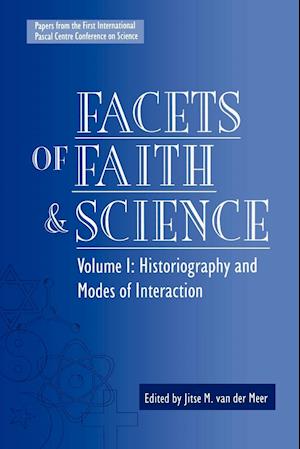 Facets of Faith and Science