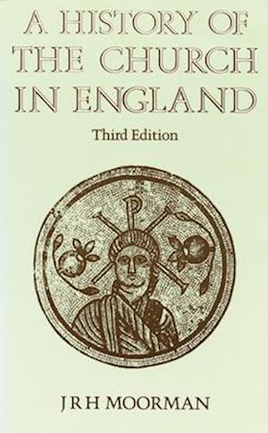 A History of the Church in England