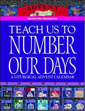 Teach Us to Number Our Days