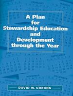 A Plan for Stewardship Education and Development Through the Year