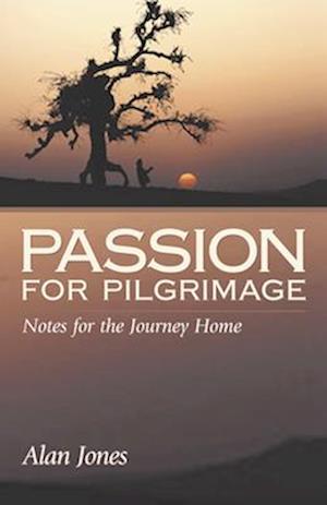 Passion for Pilgrimage