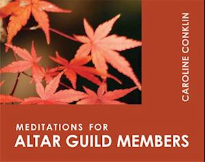 Meditations for Altar Guild Members
