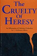 Cruelty of Heresy