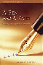 A Pen and a Path: Writing as a Spiritual Practice 