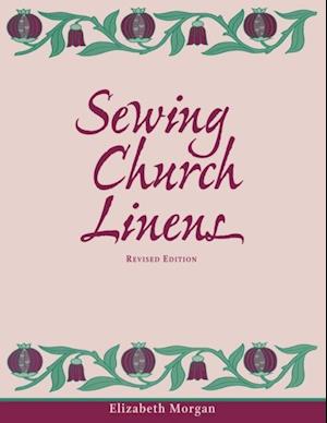 Sewing Church Linens (Revised)