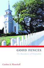 Good Fences: The Boundaries of Hospitality 