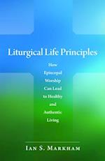 Liturgical Life Principles