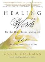 Healing Words for the Body, Mind, and Spirit