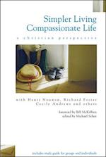 Simpler Living, Compassionate Life: A Christian Perspective 