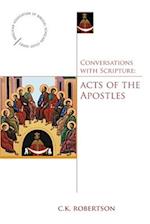 Conversations with Scripture: Acts of the Apostles 