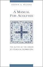 Manual for Acolytes