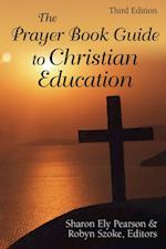 Prayer Book Guide to Christian Education, Third Edition