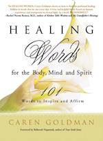 Healing Words for the Body, Mind, and Spirit