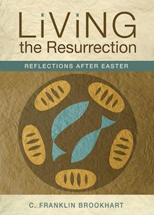 Living the Resurrection