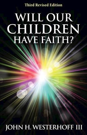 Will Our Children Have Faith?