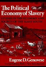 The Political Economy of Slavery