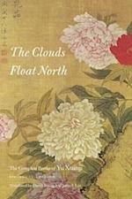The Clouds Float North