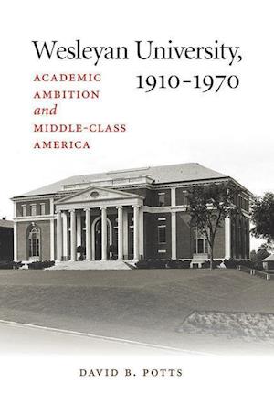 Wesleyan University, 1910-1970