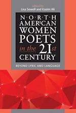 North American Women Poets in the 21st Century